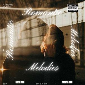 ROMANTIC MELODIES (feat. Zackya San)