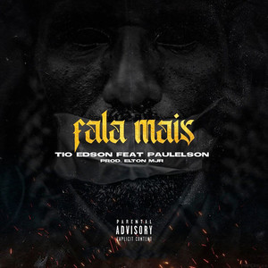 Fala Mais (Explicit)