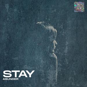 STAY