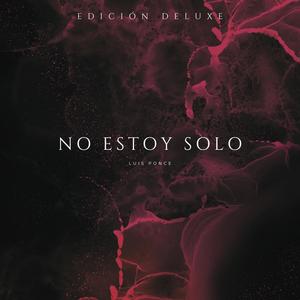 No estoy Solo EP (Deluxe)