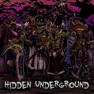 Hidden Underground (Explicit)