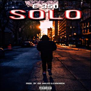 SOLO (feat. GIO NAILATI & EARKNOCK) [Explicit]