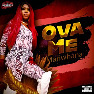 Ova Me (Explicit)