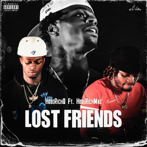 Lost friends (feat. HR MAC) (Explicit)