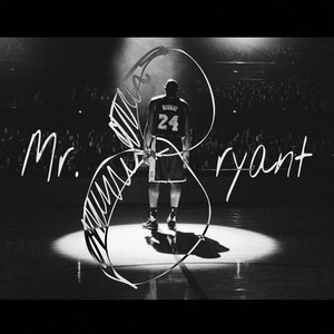 Mr. Bryant (Explicit)
