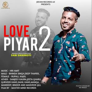 Love vs Pyar 2