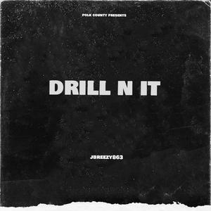 DRILL N IT (Explicit)