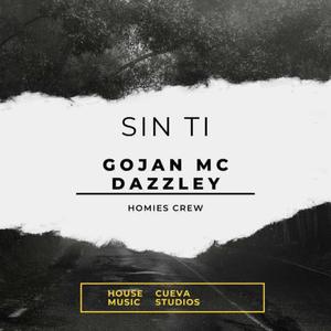 Sin Ti (feat. Dazzley)