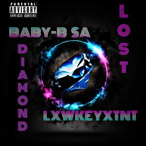 Lost Diamond (feat. Lxwkeyxtnt) (Explicit)