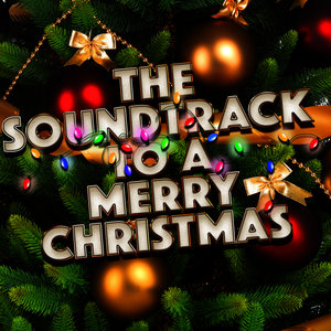 The Soundtrack to a Merry Christmas