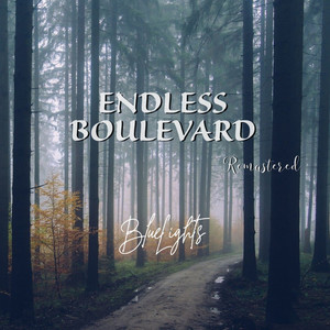 Endless Boulevard (Remaster)