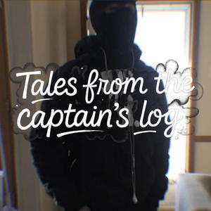 Tales from the Captain's log (Explicit)