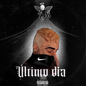 Último Dia (Explicit)