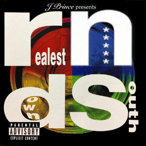 R.N.D.S. (Presented by J. Prince & Rap-A-Lot Records) [Explicit]