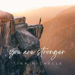 You Are Stronger