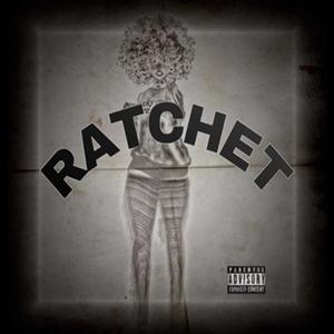 Ratchet (Explicit)