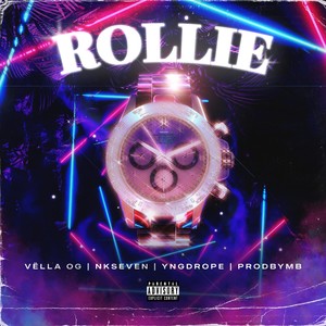 Rollie (Explicit)