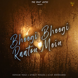 Bheegi Bheegi Raaton Mein