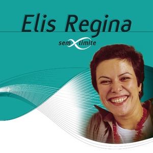 Elis Regina Sem Limite