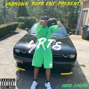 Ludd Cincoo - SRT8 (Explicit)
