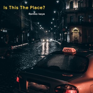 Is This The Place? (Explicit)