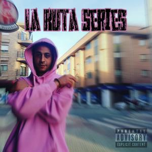 La Ruta Series (Explicit)