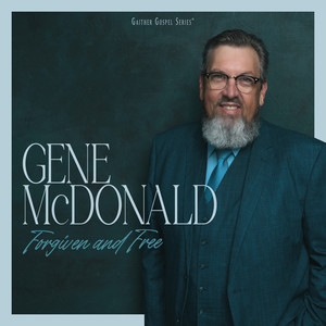Gene McDonald - Getting Used To The Family Of God
