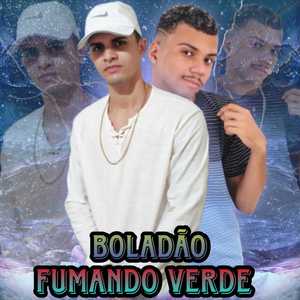 Boladão Fumando Verde (Explicit)