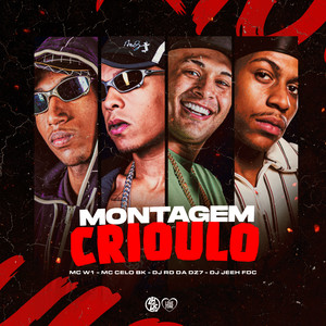 Montagem Crioulo (Explicit)