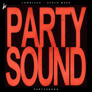 Partysound (Extended Mix|Explicit)