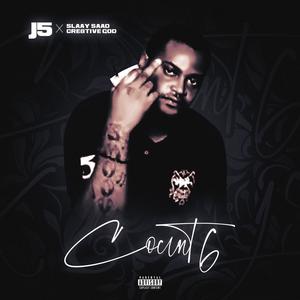 Count 6 (feat. Slaay Saad & Cre8tive God) (Explicit)