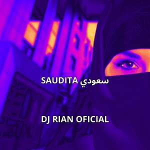 SAUDITA سعودي (Explicit)