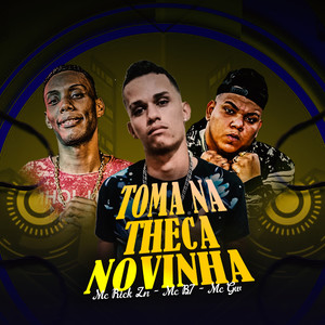 Toma na Tcheca Novinha (feat. MC B7 & Mc Gw) [Explicit]