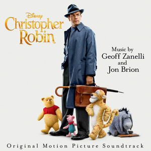 Christopher Robin (Original Motion Picture Soundtrack) (克里斯托弗·罗宾 电影原声带)