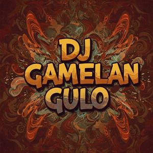 DJ GAMELAN JENANG GULO