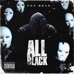 All Black (Explicit)