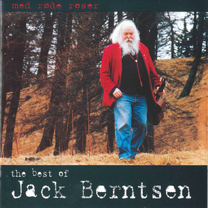 Med Røde Roser - the Best of Jack Berntsen