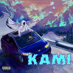 KAMI (feat. ESSEX & Dakota Sycamore) [Explicit]