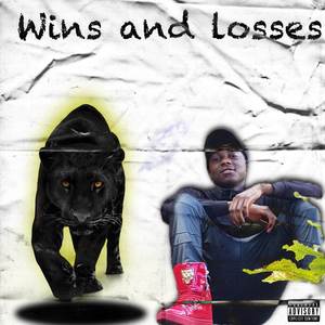 Wins & Losses (Explicit)