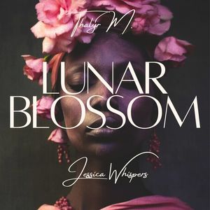 Lunar Blossom (Vibrations from the Heart of the Universe)