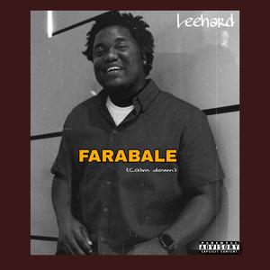 Farabale (calm down) (Explicit)