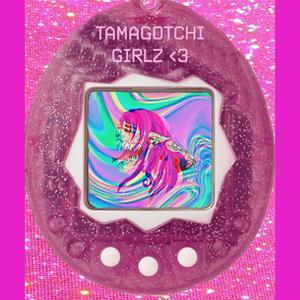 tamagotchi girlz <3 (Explicit)