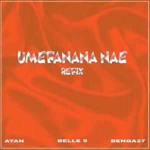 Umefanana nae refix (Atan x Belle 9 x Benga 27 x Maestro)