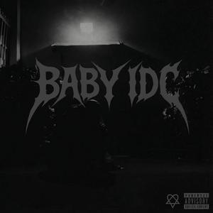 BABY IDC (Explicit)