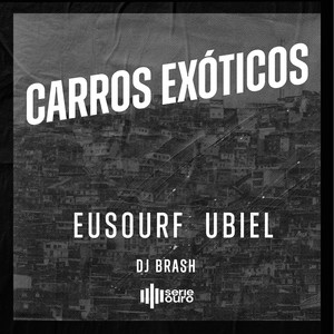 Carros Exóticos (Explicit)