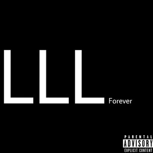 L Forever (Explicit)