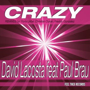 Crazy (Freddy Gonzalez Remix)