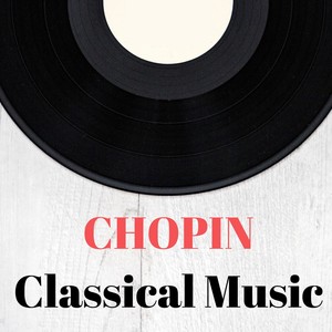 Chopin Classical Music