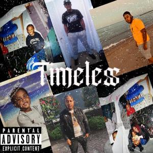 Timeless (Explicit)