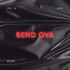 Bend ova (Explicit)